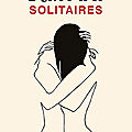Amours solitaires de morgane ortin