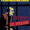 Une messe en prison - chester himes (1997)