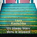 Lecture commune: laura kasischke, un oiseau blanc dans le blizzard
