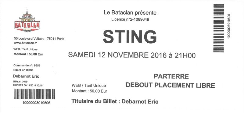 2016 11 12 Sting Bataclan Billet