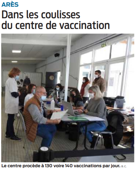 2021 03 11 SO Arès dans les coulisses du centre de vaccination