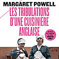 Les tribulations d'une cuisinière anglaise, de margaret powell
