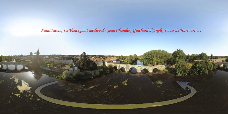 Saint Savin, Le Vieux pont médiéval - Jean Chandos, Guichard d’Angle, Louis de Harcourt …