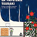 La papeterie Tsubaki de Ogawa Ito