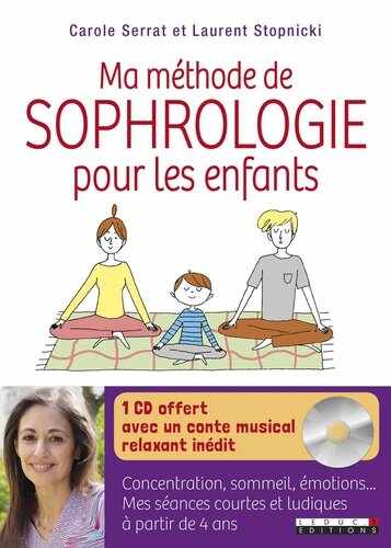 Ma méthode de sophrologie pour les enfants _c1