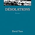 David Vann - Désolations