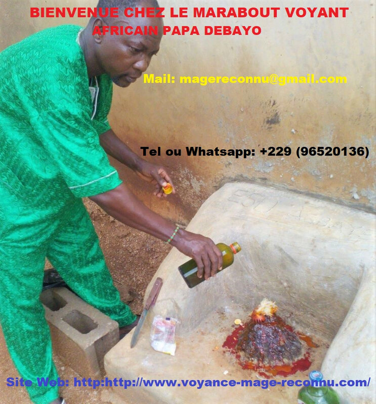 GRAND MAITRE MARABOUT AFRICAIN PAPA DEBAYO