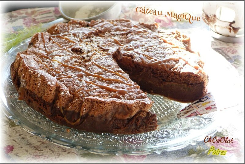 ღ Miam Gateau Magique Au Chocolat Et Aux Poires Miam La Cuisine De Cath