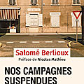 Nos campagnes suspendues : le passionnant livre de salomé berlioux pour casser les clichés sur la ruralité !