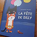 La fête de billy, de catharina valckx